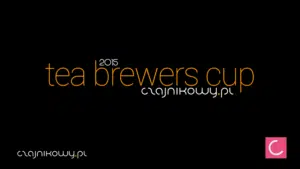 TBC 2015 Tea Brewers Cup 2015 Mistrzostwa w parzeniu herbaty, relacja