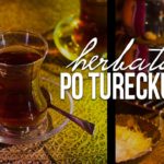 Herbata w Turcji. Turecka herbata
