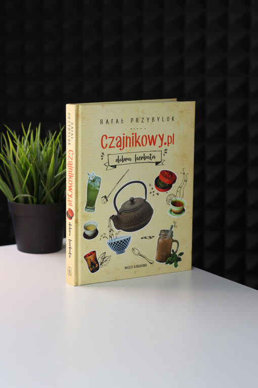 Książka Czajnikowy.pl - dobra herbata, autor: Rafał Przybylok
